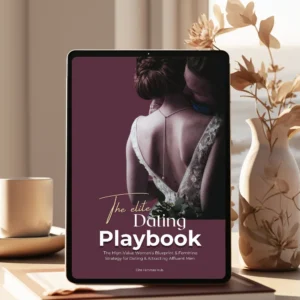 The Elite Dating Playbook & Feminine Proximity (All editions one bundle)