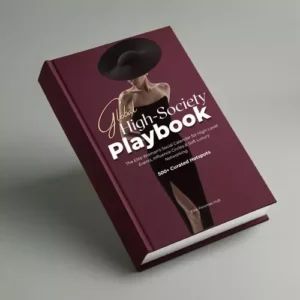 Edition Five: The Global High-Society Playbook