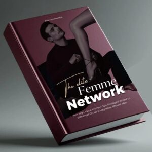 Edition Four: The Elite Femme Network