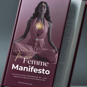 Edition 2: The Elite Femme Manifesto